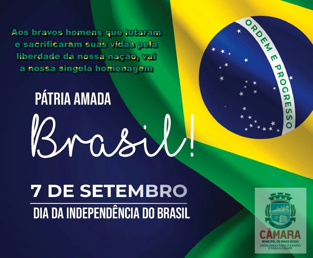 7 de Setembro - Dia da Independência do Brasil