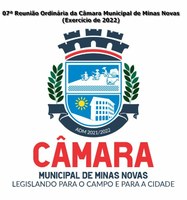 07ª Reunião Ordinária da Câmara Municipal de Minas Novas (Exercício de 2022)