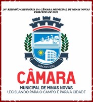 20ª Reunião Ordinária da Câmara Municipal de Minas Novas (Exercício de 2022)